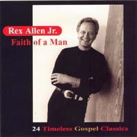 Rex Allen-jr. - Faith Of A Man